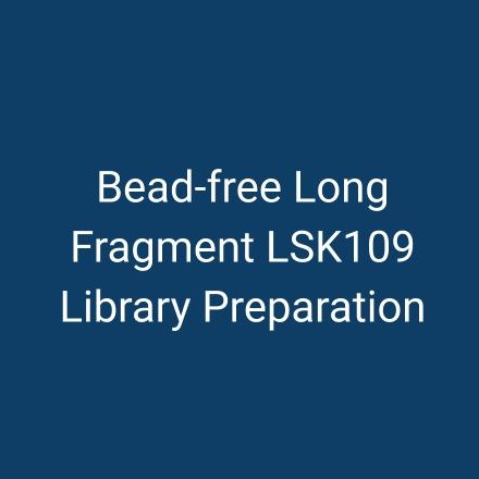 Bead-free long fragment LSK109 library preparation